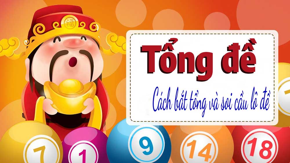 Cách bắt tổng đề soi cầu số đẹp không nên bỏ qua